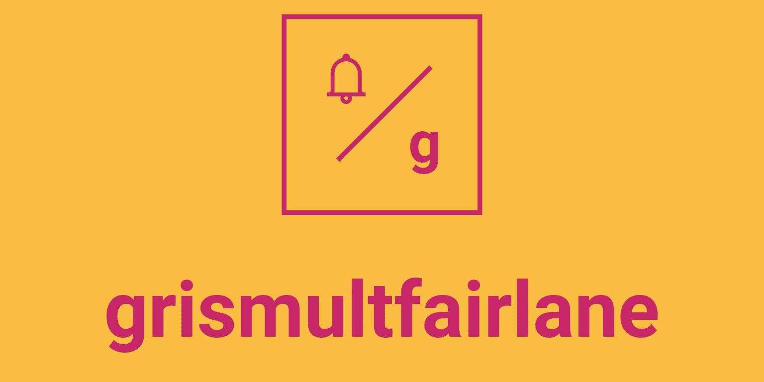 Grismult Fairlane INC